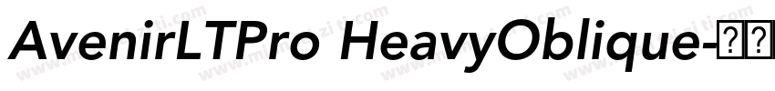 AvenirLTPro HeavyOblique字体转换